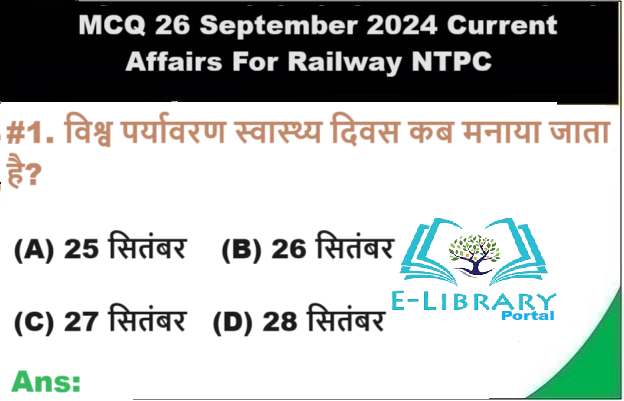 Daily MCQ 26 September 2024 Current Affairs For Railway NTPC