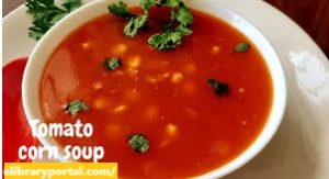 Veg Soup (Tomato, Sweet Corn, Mix Veg) recipe