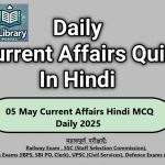 05 May Current Affairs Hindi MCQ Daily 2025