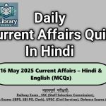 16 May 2025 Current Affairs – Hindi & English (MCQs)