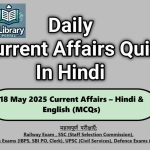 18 May 2025 Current Affairs – Hindi & English (MCQs)