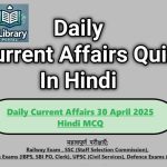 Daily Current Affairs 30 April 2025 Hindi MCQ